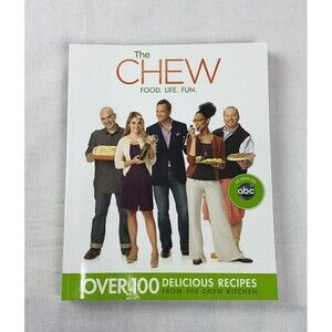 The Chew Food Recipe Book Meals, Parties, Family Night